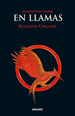 En llamas by Suzanne Collins