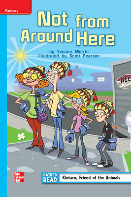 Reading Wonders Leveled Reader Not from Around Here: On-Level Unit 3 Week 1 Grade 4 by 