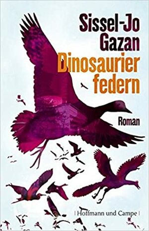 Dinosaurierfedern by Sissel-Jo Gazan