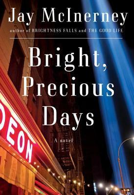 Bright, Precious Things by Jay McInerney