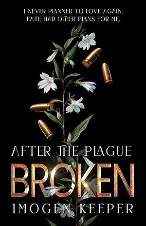 Broken by Imogen Keeper