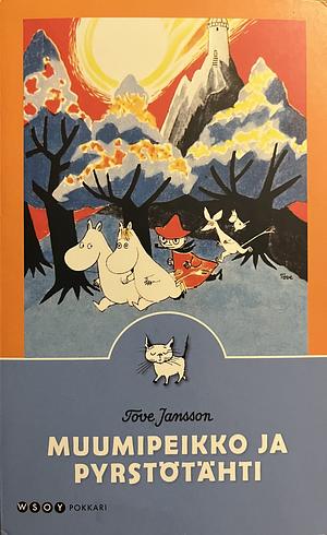 Muumipeikko ja pyrstötähti by Tove Jansson