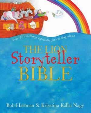 The Lion Storyteller Bible [With 4 CDs] by Bob Hartman