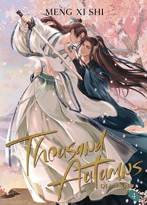 Thousand Autumns: Qian Qiu (Novel) Vol. 4 by Meng Xi Shi