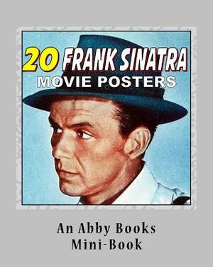 20 Frank Sinatra Movie Posters by Abby Books