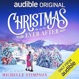Christmas Ever After by Michelle Stimpson