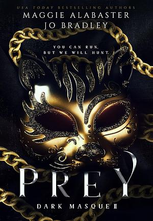 Prey by Maggie Alabaster, Jo Bradley