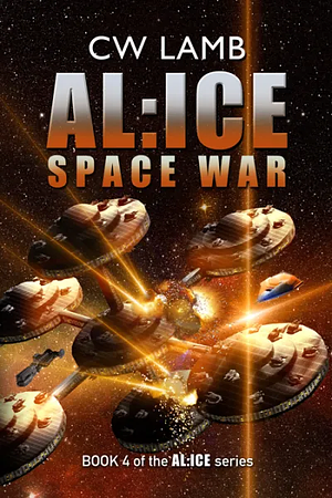 Al: Ice Space War by Charles W. Lamb