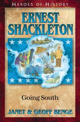 Ernest Shackleton by Geoff Benge, Janet Benge