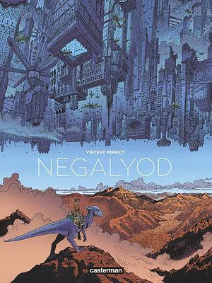 Negalyod by Vincent Perriot