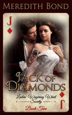 Jack of Diamonds by Meredith Bond