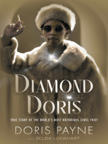 Diamond Doris: The True Story of the World's Most Notorious Jewel Thief by Doris Payne