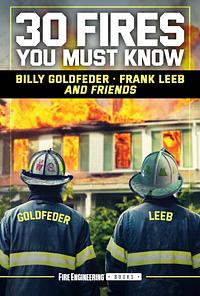 30 Fires You Must Know by Frank Leeb, Billy Goldfeder