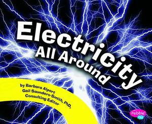 Electricity All Around by Barbara Alpert