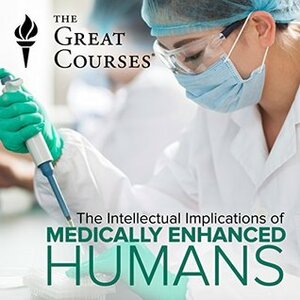 Medically Enhanced Humans by Steven Gimbel
