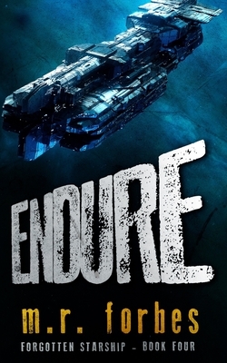 Endure by M.R. Forbes