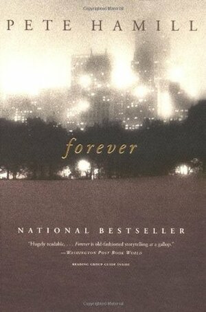 Forever by Pete Hamill