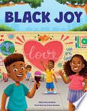 Black Joy: Love Yourself, Love Your Culture by Charnaie Gordon