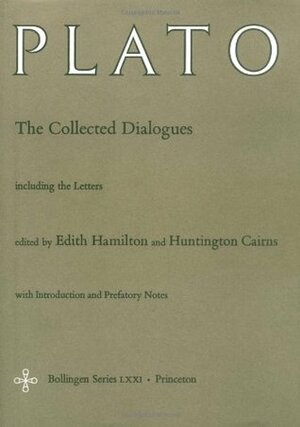 The Collected Dialogues by Huntington Cairns, Plato, Edith Hamilton