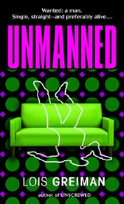 Unmanned by Lois Greiman