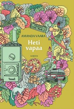 Heti vapaa by Amanda Vaara