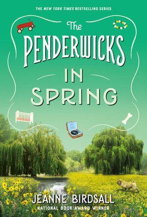 The Penderwicks in Spring by Jeanne Birdsall