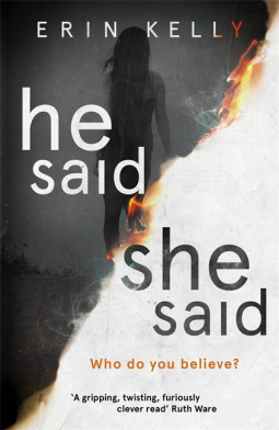 He Said/She Said by Erin Kelly