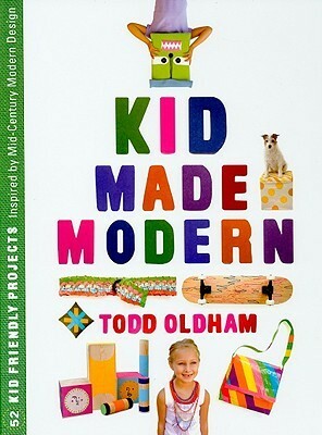 Kid Made Modern by Todd Oldham