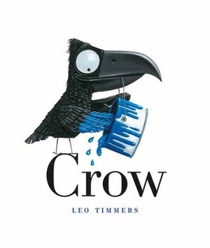 Crow by Leo Timmers