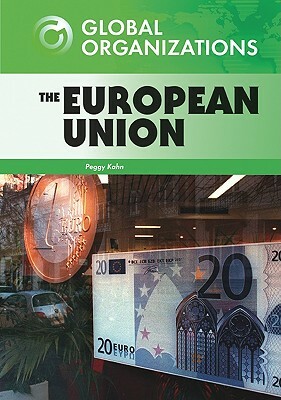 The European Union by Peggy Kahn