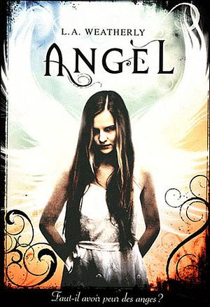 Angel by L.A. Weatherly