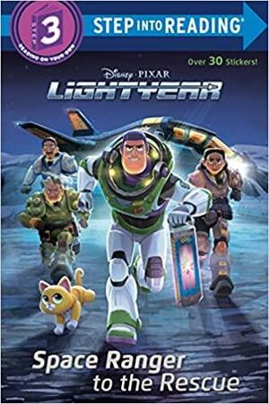 Space Ranger to the Rescue (Disney/Pixar Lightyear) (Step into Reading) by Natasha Bouchard