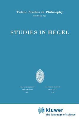 Studies in Hegel: Reprint 1960 by Alan B. Brinkley, Mitchell Franklin, James K. Feibleman