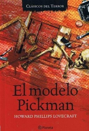 El modelo Pickman by H.P. Lovecraft, Mariana Enríquez