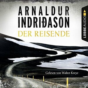 Der Reisende by Arnaldur Indriðason