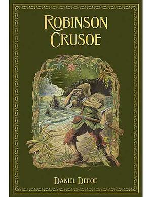 Robinson Crusoe by Daniel Defoe