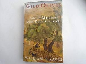 Wild Olives by William Graves, William Graves