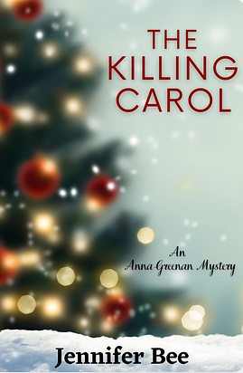 The Killing Carol by Jennifer Bee