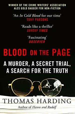 Blood on the Page: a Murder, a Secret Trial and a Search for the Truth by Thomas Harding