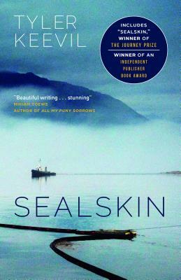 Sealskin by Tyler Keevil