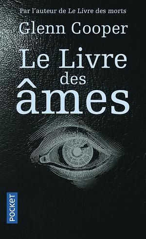 Le livre des âmes by Glenn Cooper