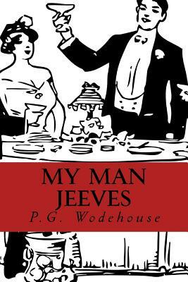 My Man Jeeves by P.G. Wodehouse