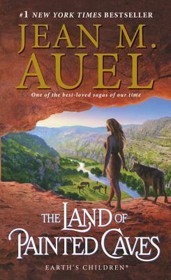 The Land of Painted Caves: Earth's Children, Book Six by Jean M. Auel