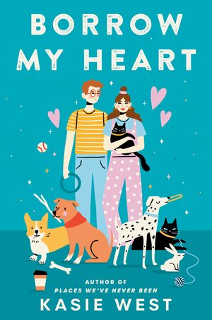 Borrow My Heart by Kasie West