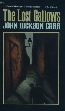 The Lost Gallows by John Dickson Carr