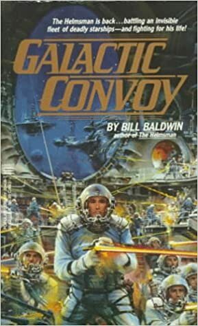 Galactic Convoy by Bill Baldwin