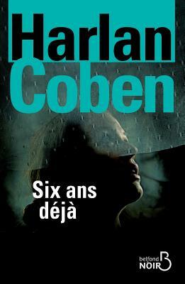 Six ANS Deja by Harlan Coben