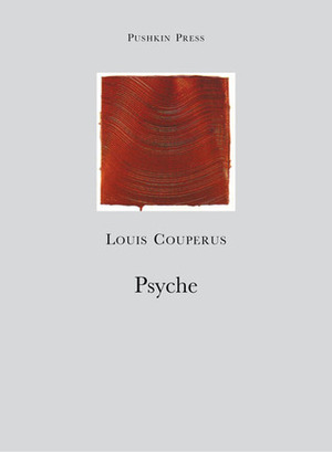 Psyche by Louis Couperus