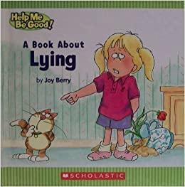 A Book about Lying by Joy Berry