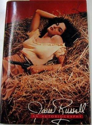 Jane Russell: An Autobiography by Jane Russell, Jane Russell